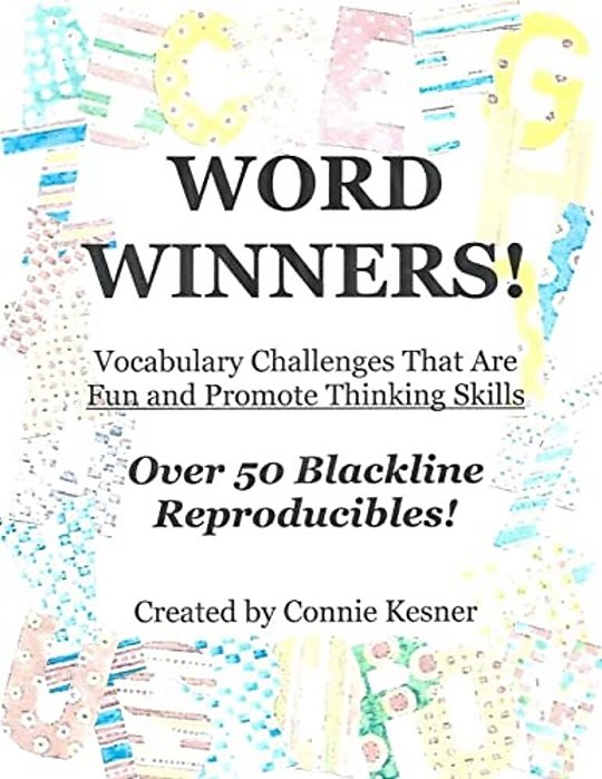 Word Winners: Vocabulary Challenges That Are Fun And Promote Thinking Skills-..
