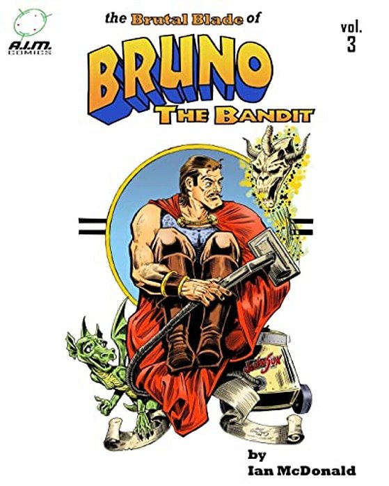 The Brutal Blade Of Bruno The Bandit Vol. 3-..