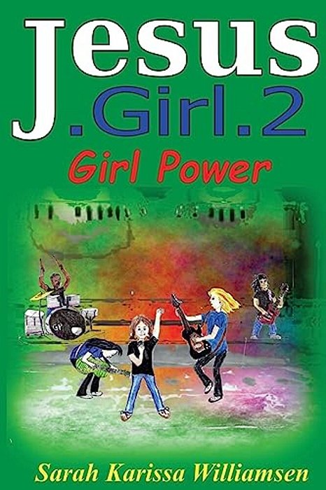Jesus. Girl.2 Girl Power-..