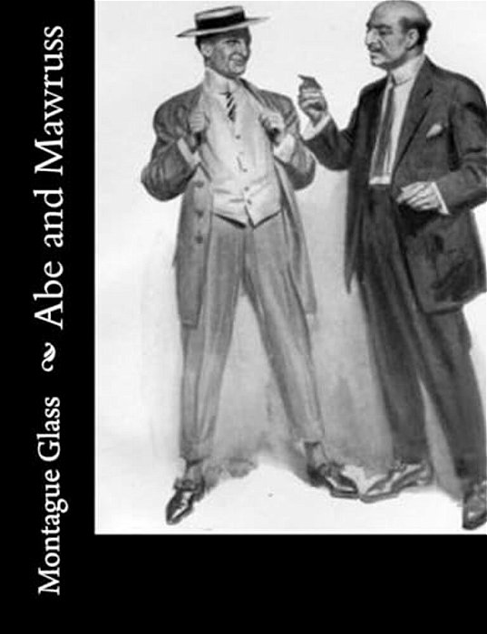 Abe And Mawruss-..