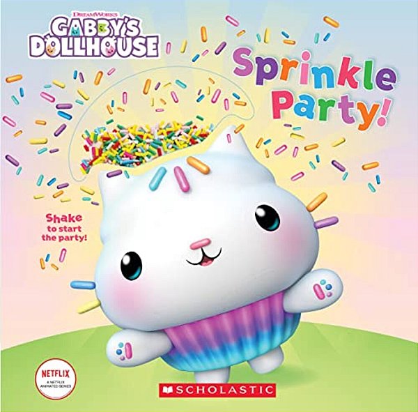 Sprinkle Party! (Gabby's Dollhouse Novelty Board Book)-..
