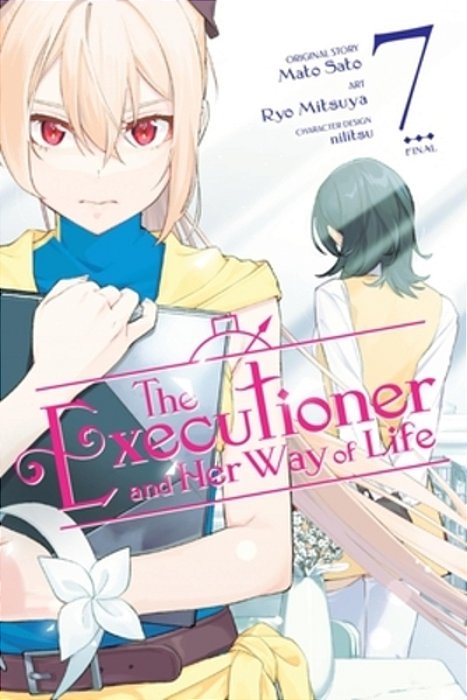 The Executioner And Her Way Of Life, Vol. 7 (Manga)-..