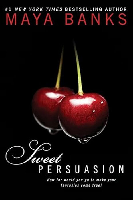 Sweet Persuasion-..