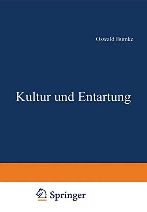Kultur Und Entartung-..