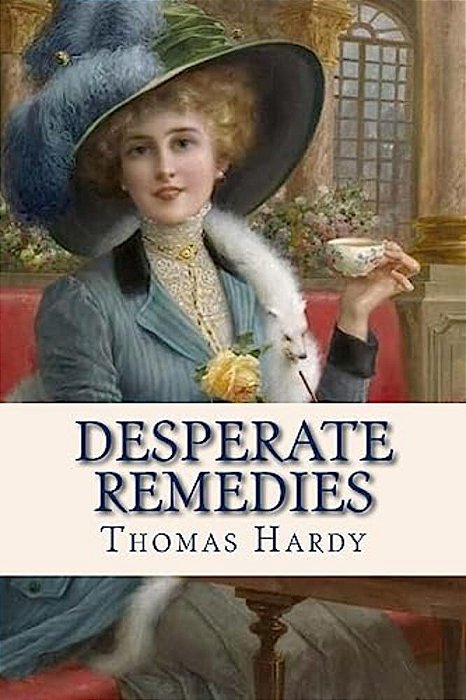 Desperate Remedies-..