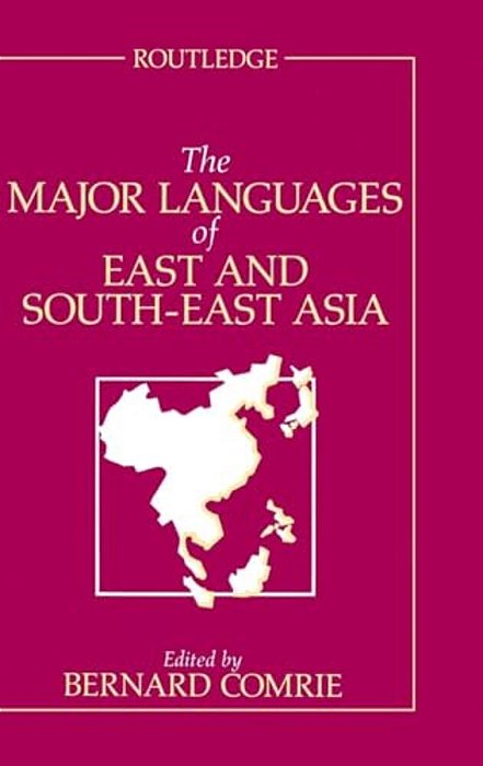 The Major Languages Of East And South-East Asia-..