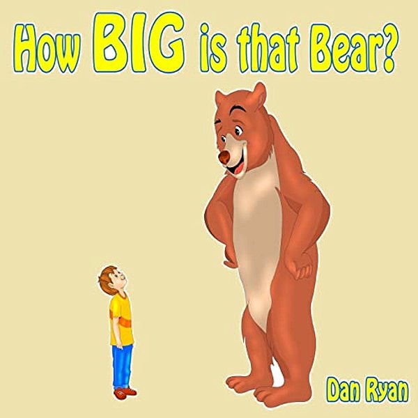 How Big Is That Bear?-..