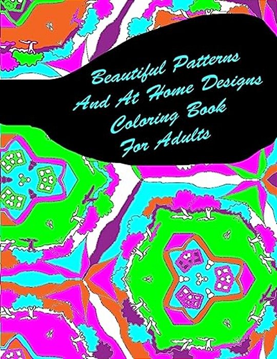 Beautiful Patterns And At Home Designs Coloring Book For Adults-..