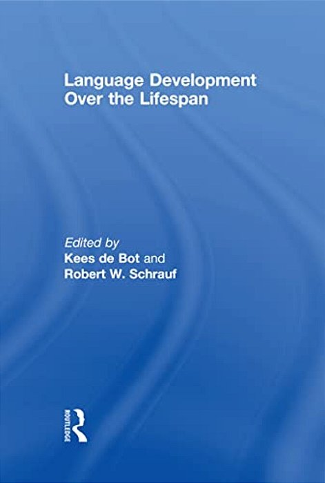 Language Development Over The Lifespan-..