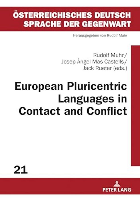 European Pluricentric Languages In Contact And Conflict-..
