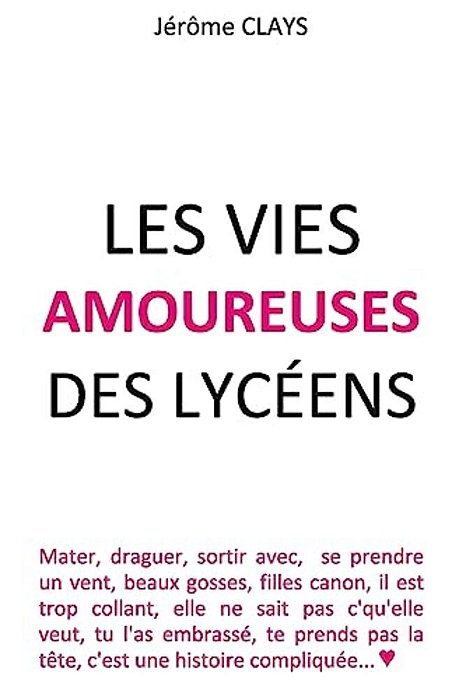 Les Vies Amoureuses Des Lycéens-..