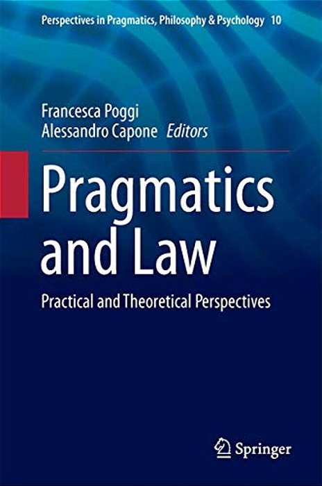 Pragmatics And Law: Practical And Theoretical Perspectives-..