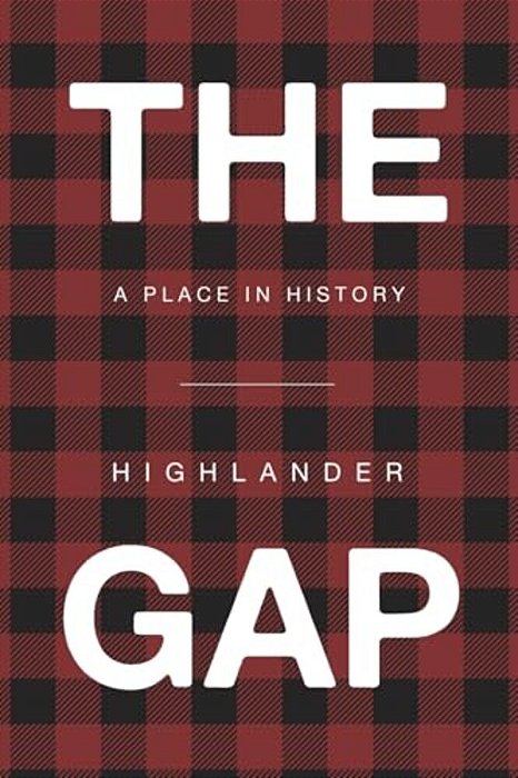 The Gap: A Place In History-..