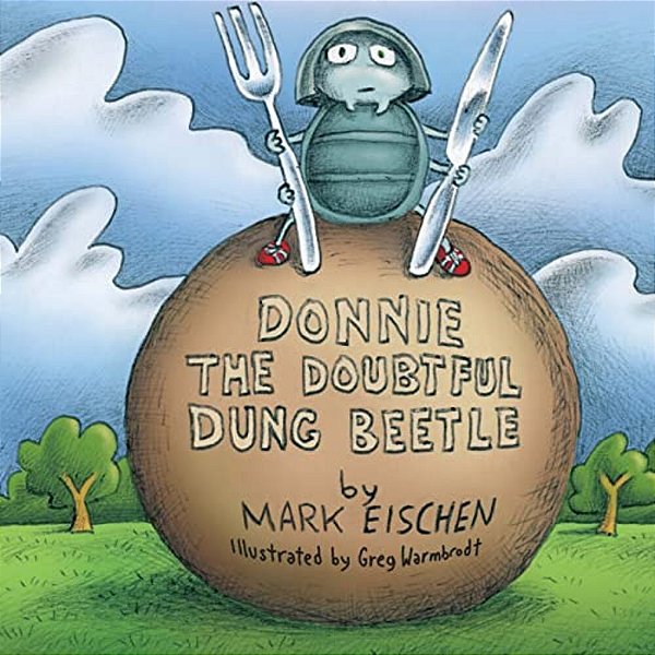Donnie The Doubtful Dung Beetle-..