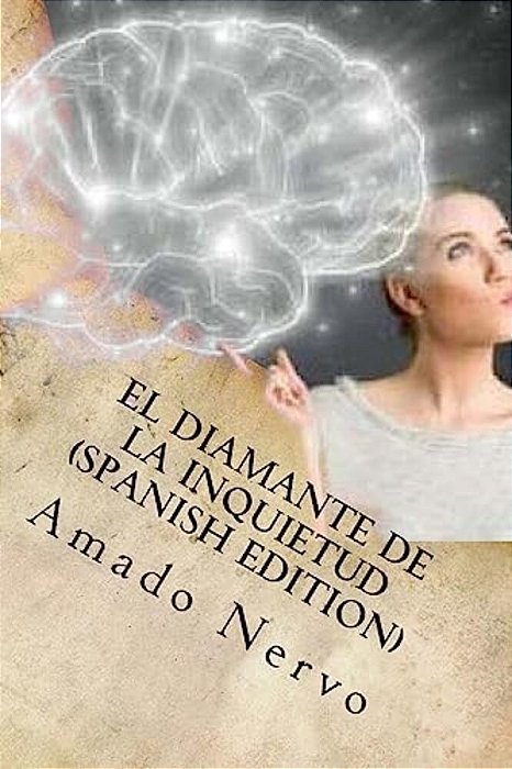 El Diamante De La Inquietud (Spanish Edition)-..