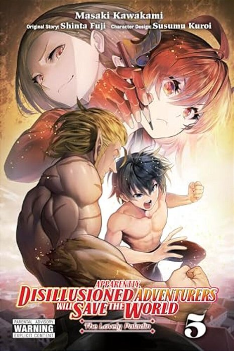 Apparently, Disillusioned Adventurers Will Save The World, Vol. 5 (Manga)-..