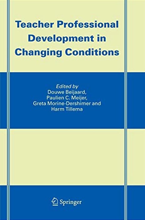 Teacher Professional Development In Changing Conditions-..