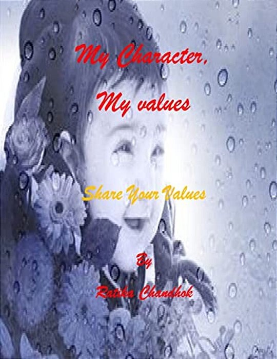 My Character, My Values: Share Your Values-..
