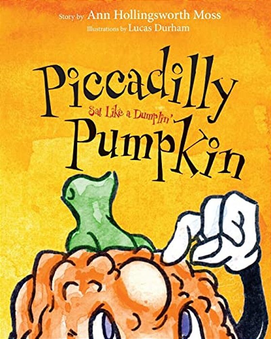 Piccadilly Pumpkin Sat Like A Dumplin'-..