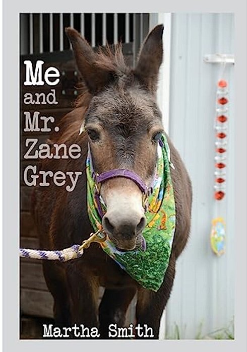 Me And Mr. Zane Grey-..
