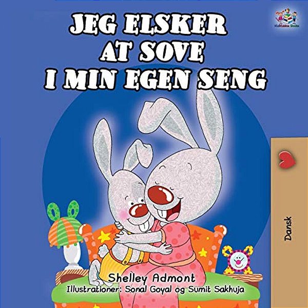 I Love To Sleep In My Own Bed (Danish Children's Book)-..