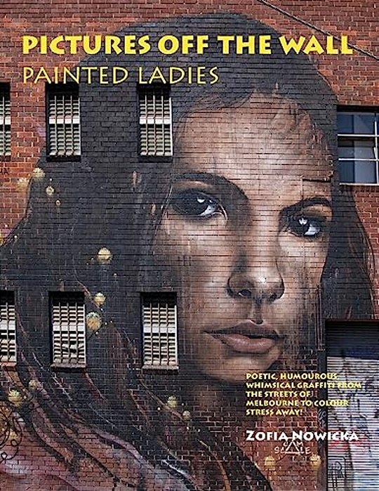 Pictures Off The Wall-Painted Ladies-..