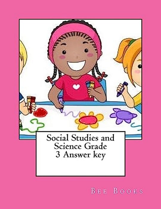 Social Studies And Science Grade 3 Answer Key-..