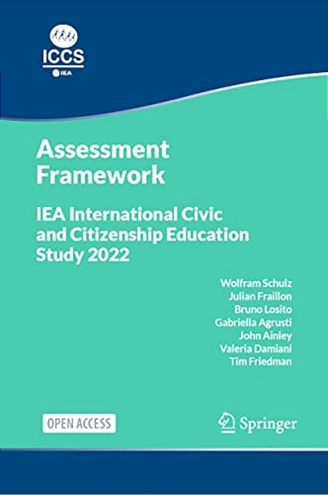 Iea International Civic And Citizenship Education Study 2022 Assessment Framework-..