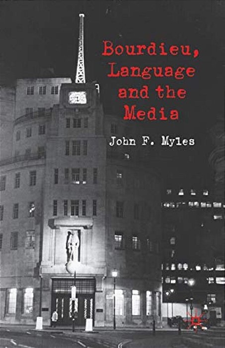 Bourdieu, Language And The Media-..