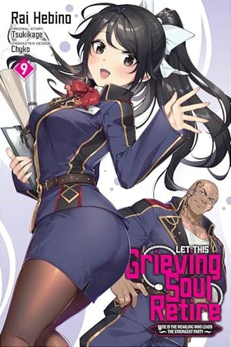Let This Grieving Soul Retire, Vol. 9 (Manga)-..