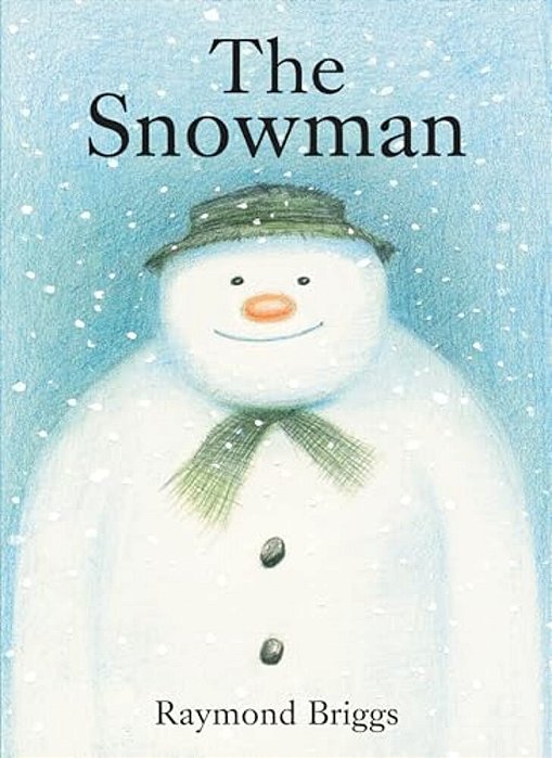 The Snowman: A Classic Children's Book-..