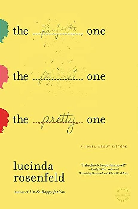 The Pretty One: A Novel About Sisters-..