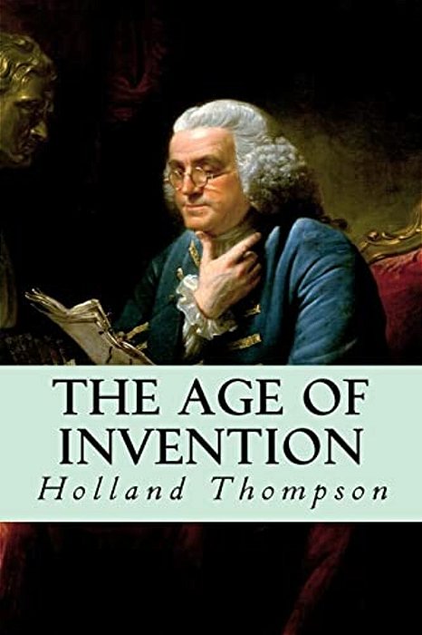 The Age Of Invention-..