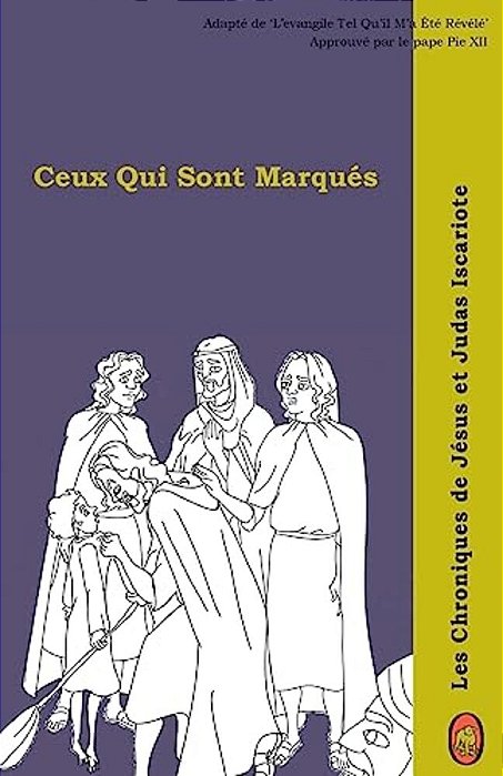 Ceux Qui Sont Marqués-..