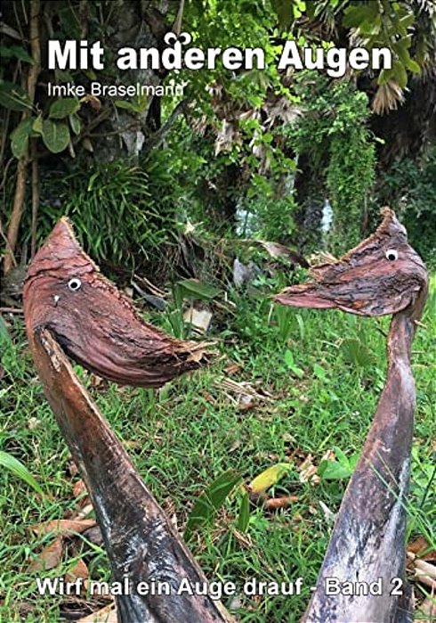 Mit Anderen Augen - Wirf Mal Ein Auge Drauf Band 2: Wirf Mal Ein Auge Drauf Band 2-..