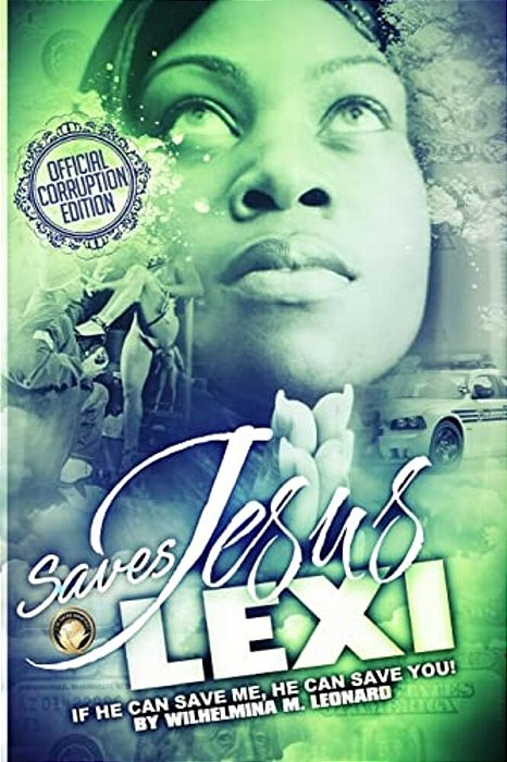 Jesus Saves Lexi:: If He Can Save Me, He Can Save You!-..
