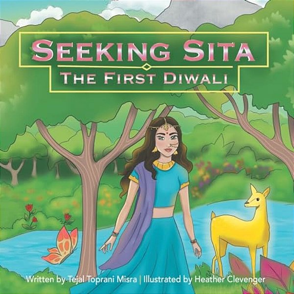 Seeking Sita: The First Diwali-..