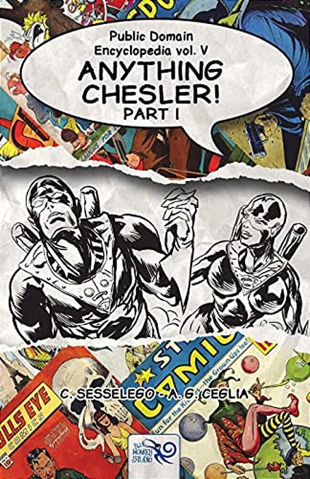 Public Domain Encyclopedia Vol. V: Anything Chesler! - Part I-..
