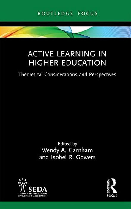 Active Learning In Higher Education: Theoretical Considerations And Perspectives-..