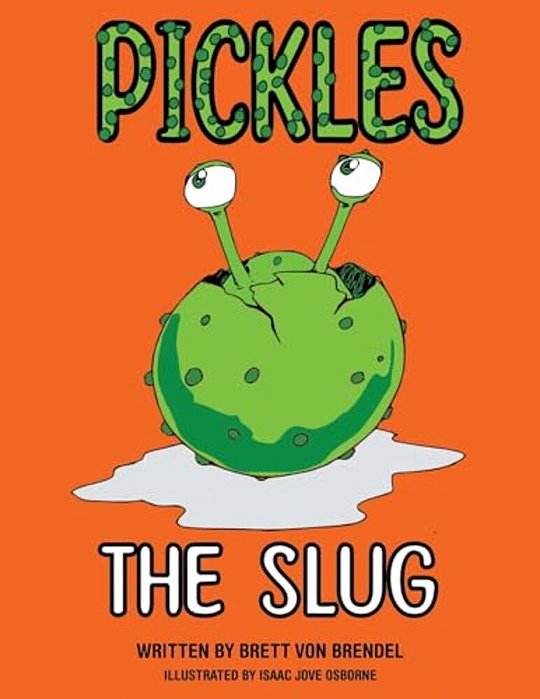 Pickles The Slug-..