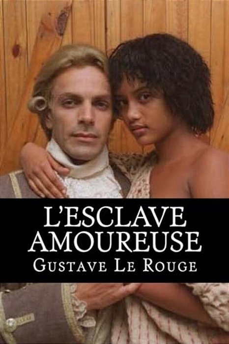 L'Esclave Amoureuse-..