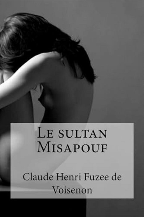Le Sultan Misapouf-..