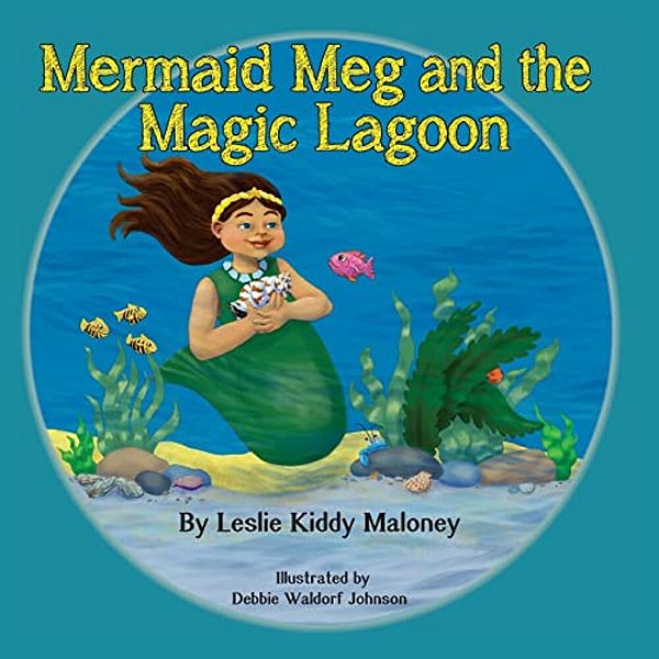 Mermaid Meg And The Magic Lagoon-..