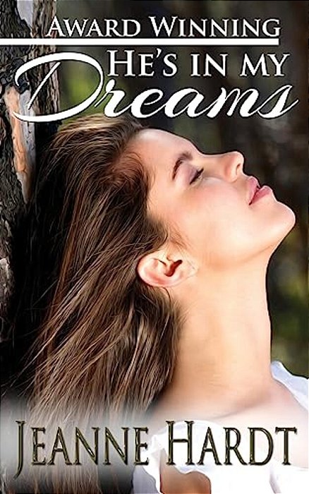 He's In My Dreams-..