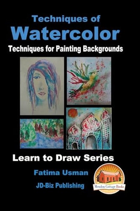 Techniques Of Watercolor - Techniques For Painting Backgrounds-..