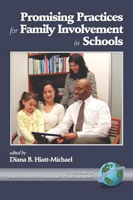 Promising Practices For Family Involvement In Schools (Hc)-..