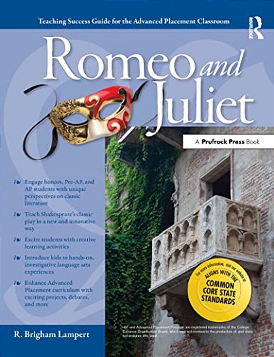 Advanced Placement Classroom: Romeo And Juliet-..