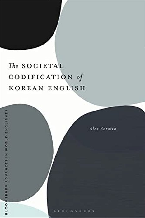 The Societal Codification Of Korean English-..