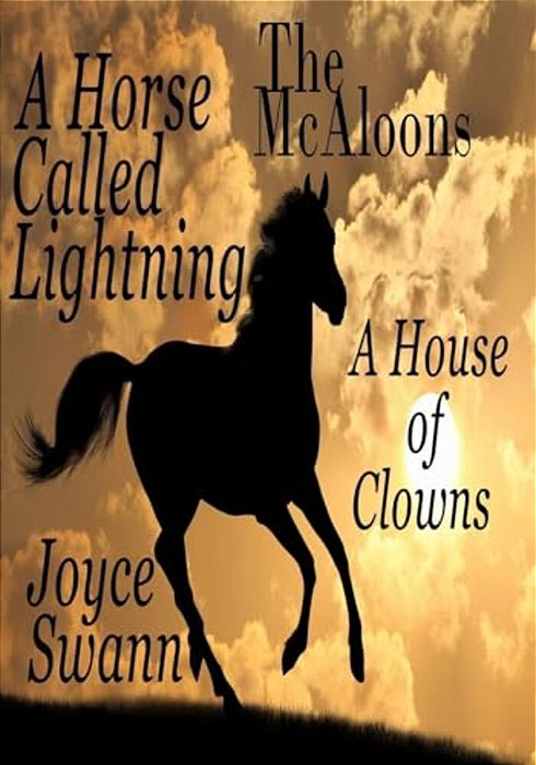 The Mcaloons: A Horse Called Lightning, A House Of Clowns-..