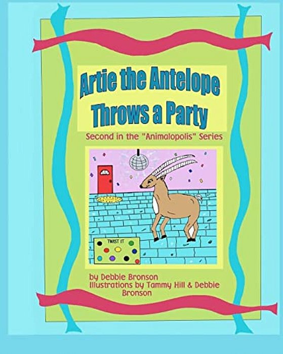 Artie The Antelope Throws A Party-..
